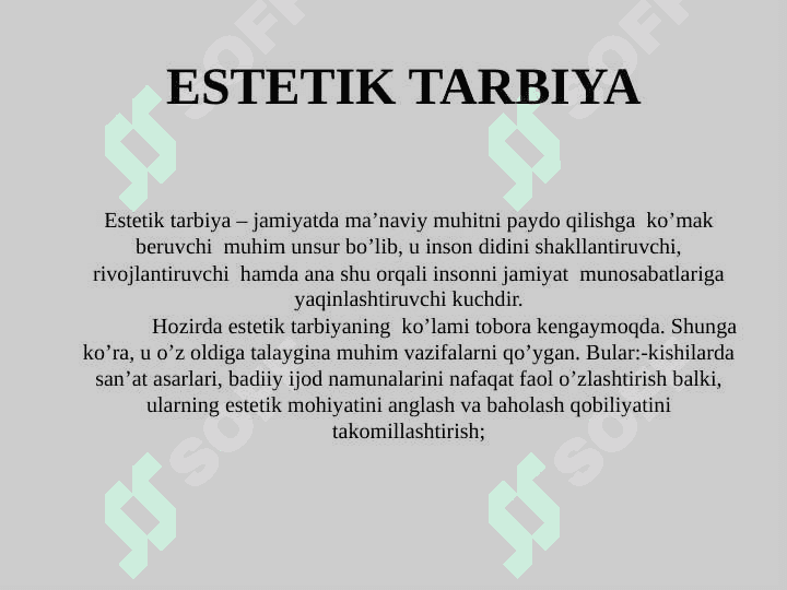 Estetik tarbiyaning turlari va yo'nalishlari 2