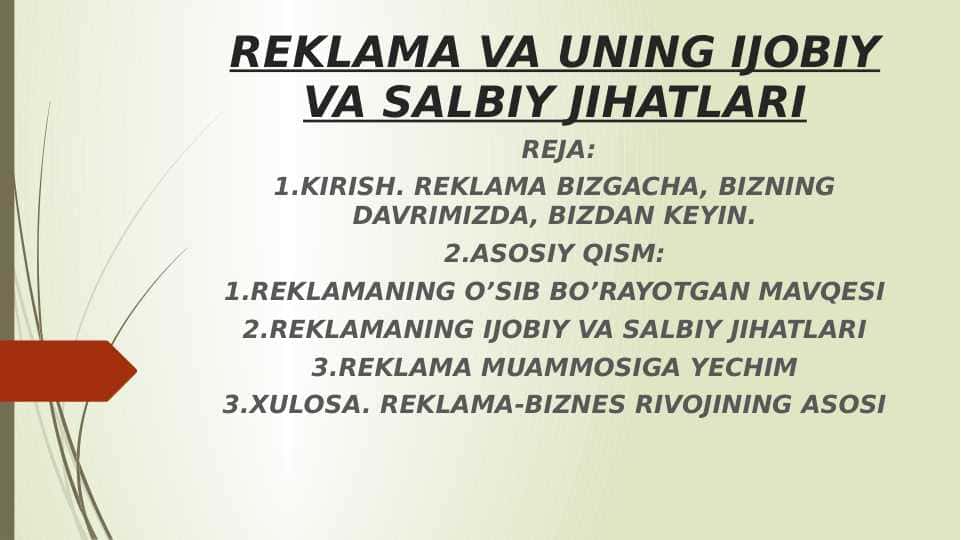 REKLAMA VA UNING IJOBIY VA SALBIY JIHATLARI TAQDIMOT