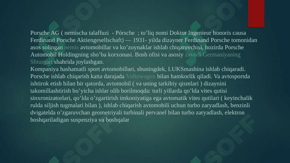 Brend menejmentida porche kompaniyasining tarixi va savdo 2