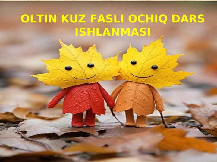 Oltin kuz ochiq dars