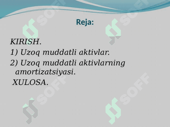 UZOQ MUDDATLI AKTIVLAR HISOBI 2