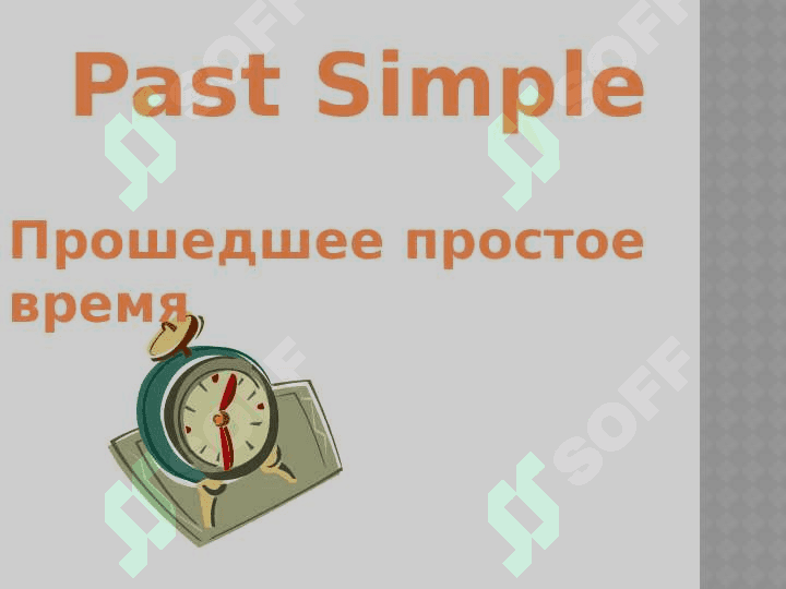 Past Simple 2