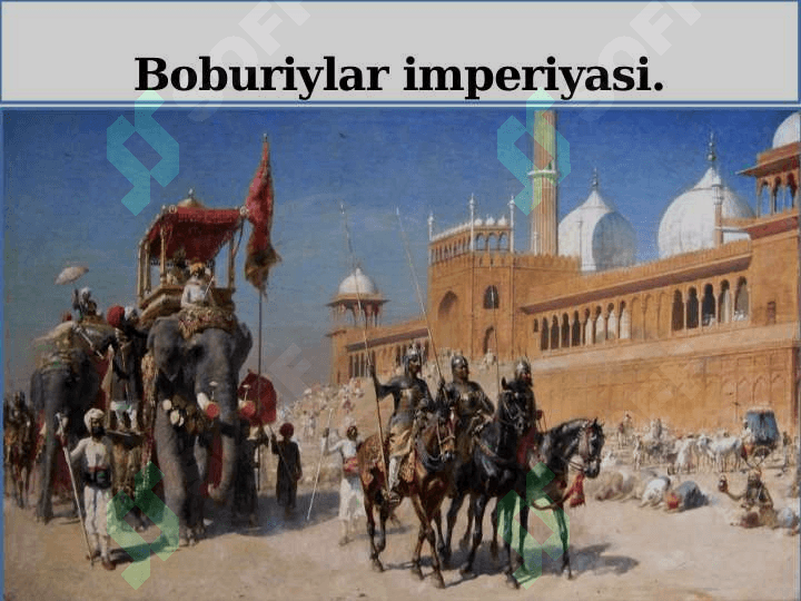 Boburiylar Imperyasi 2