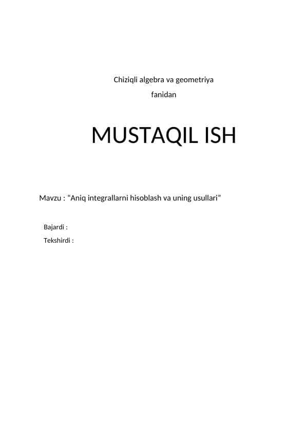 Aniq integrallarni hisoblash va uning usullari