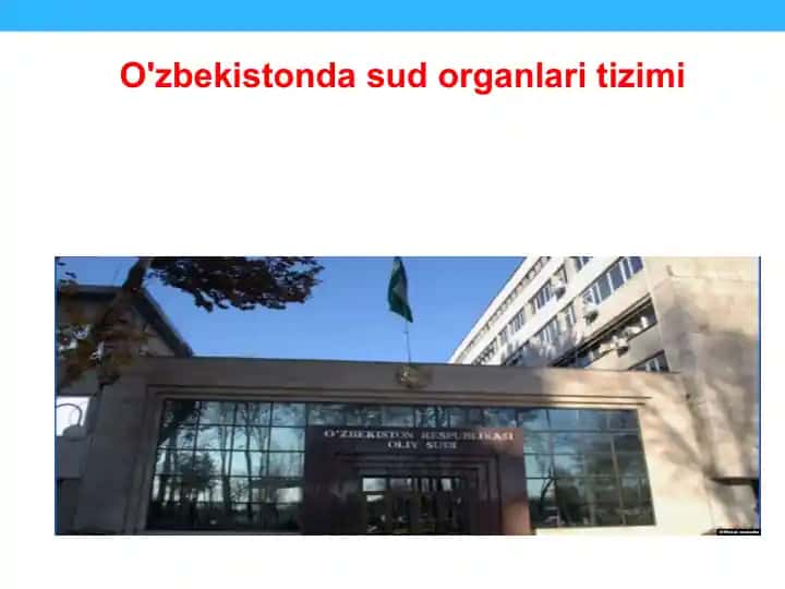 O'zbekistonda sud organlari tizimi