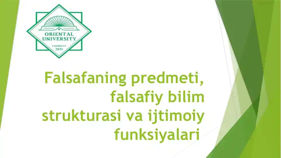 Falsafaning predmeti, falsafiy bilim strukturasi va ijtimoiy funksiyalari 1