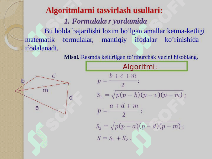 Algoritm va uning  xossalari. Algoritmlarni tasvirlash  usullari 7