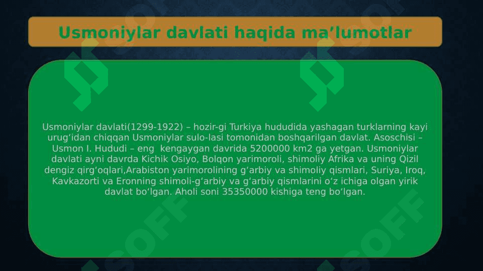 XII-XVII asrlarda Usmoniylar davlati 3