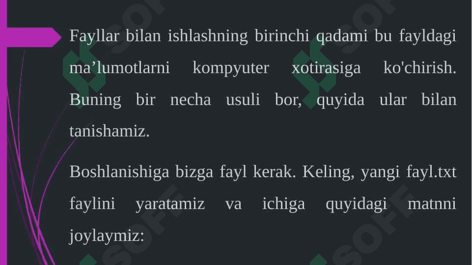DASTURLASHDA FAYLLAR BILAN ISHLASHNING AHAMIYATI. FAYLLARNI OCHISH REJIMLARI 4