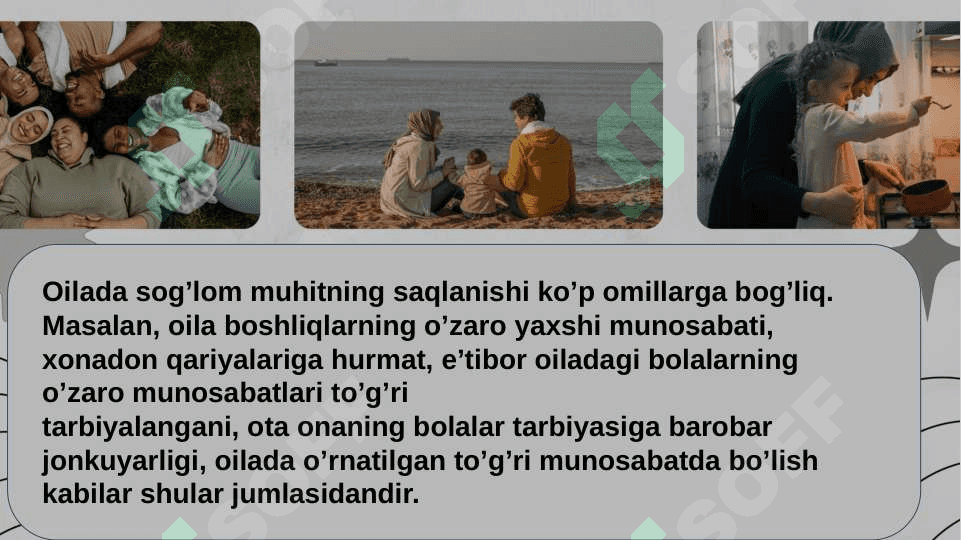 OILAVIY MUHIT VA OILAVIY MUNOSABATLARNING BOLA XULQIGA TA`SIRI 2