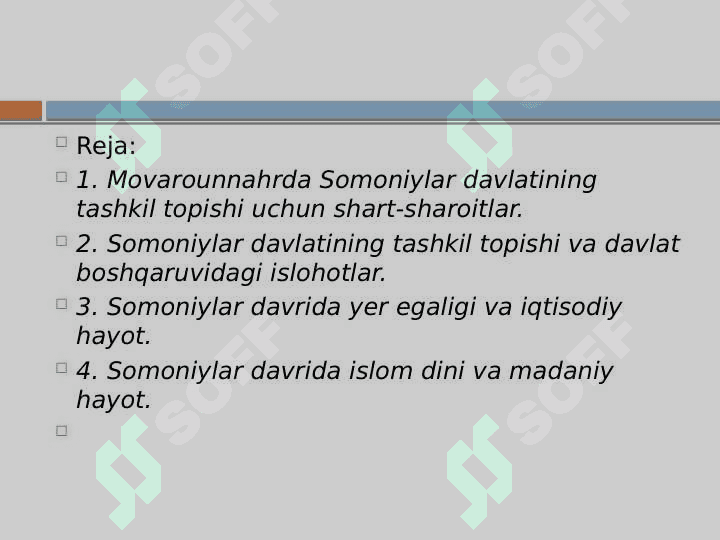 Somoniylar davlatining tashkil topishi va boshqaruv tartiblari. 2