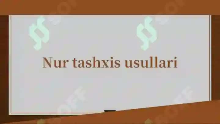 Nur tashxisi usullari 3