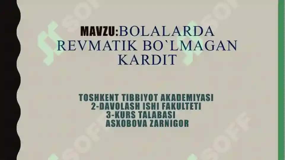 BOLALARDA REVMATIK BO`LMAGAN KARDIT 2