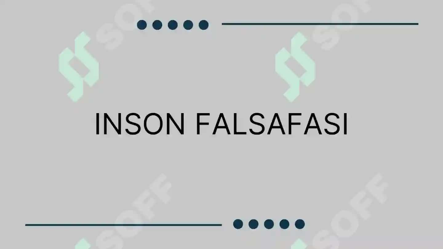 Inson falsafasi. Ontologiya 2