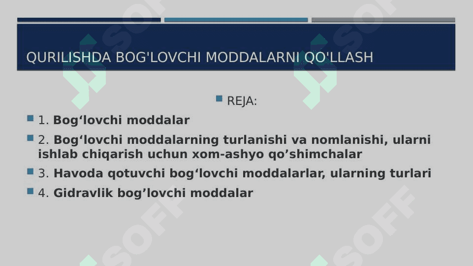 qurilishda bog'lovchi moddalarni qo'llash 2
