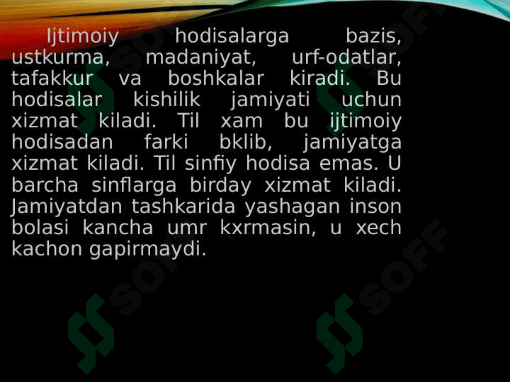 TIL-IJTIMOIY HODISA 7