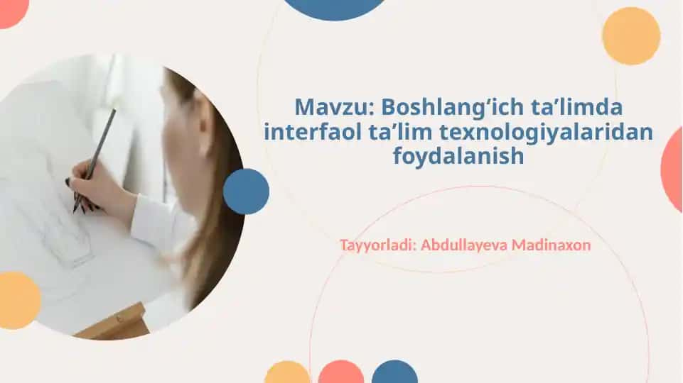 Boshlang‘ich ta’limda interfaol ta’lim texnologiyalaridan foydalanish