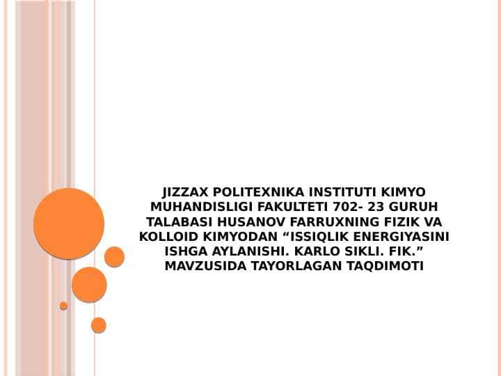 Issiqlik energiyasini ishga aylanishi. Karlo sikli. FIK.