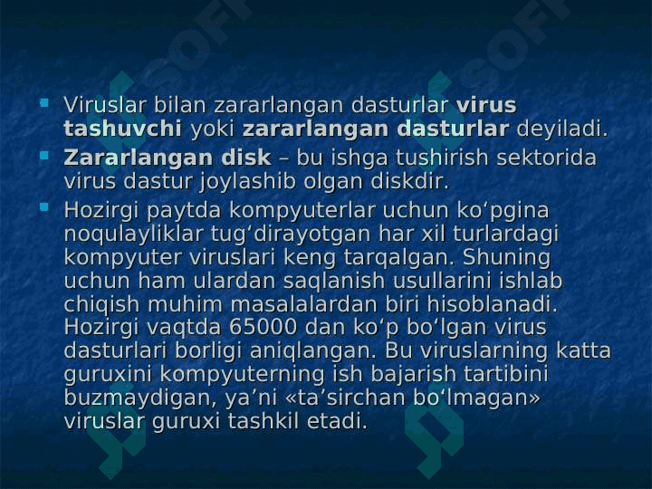 AXBOROTLARNI HIMOYALASH, VIRUSLAR 3