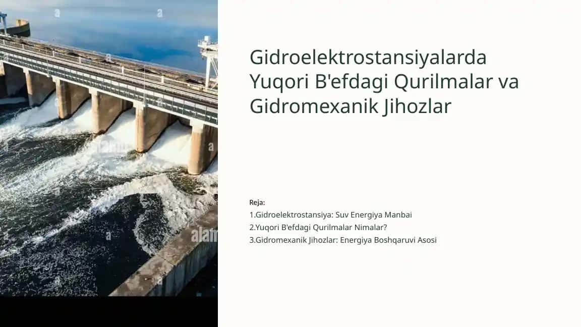 Gidroelektrostansiyalarda Yuqori B'efdagi Qurilmalar va Gidromexanik Jihozlar