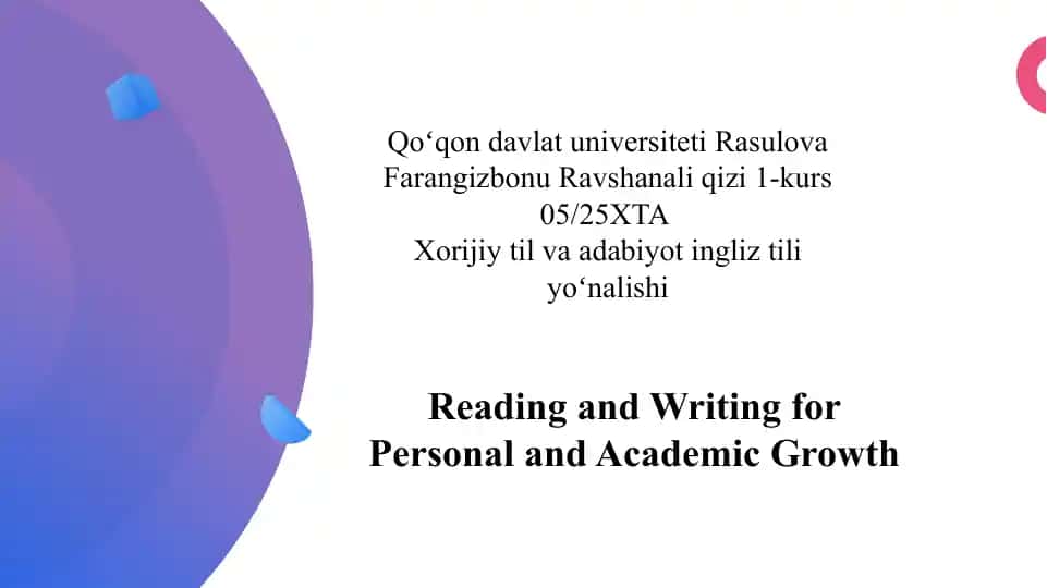 Reading and Writing for Personal and Academic Growth