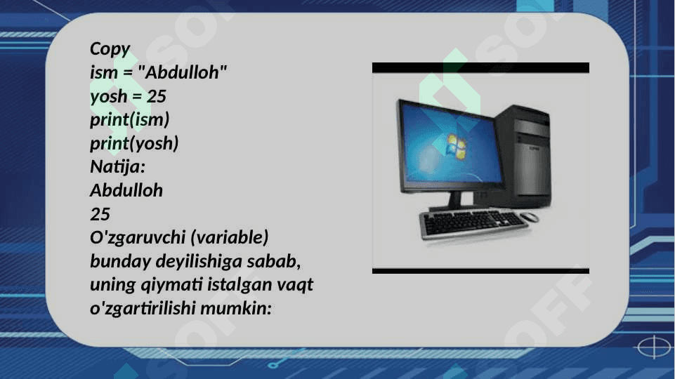 O`zgaruvchining qo`llanilish sohasi ( scope rules) 4