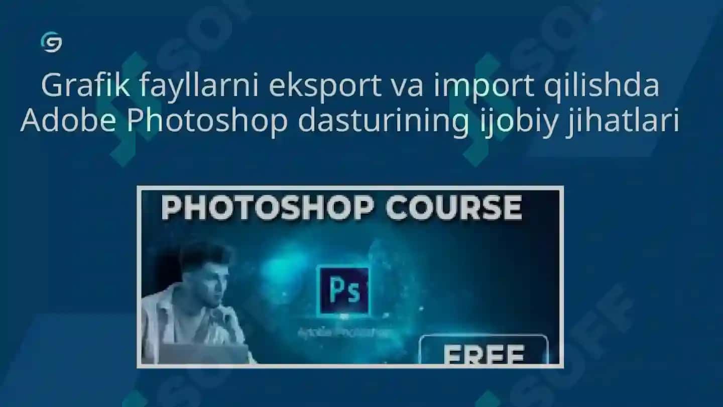 Adobe Photoshop dasturi 2