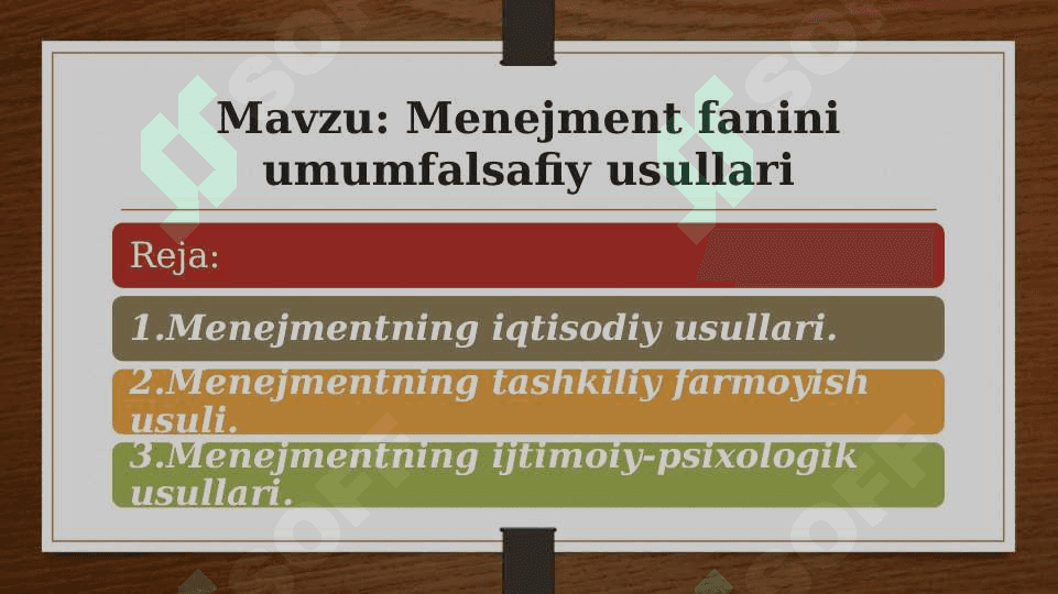 Menejment fanini umumfalsafiy usullari 2
