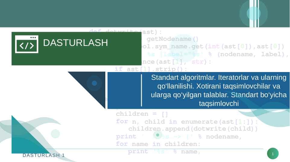 Standart algoritmlar. Iteratorlar va ularning qo‘llanilishi. Xotirani taqsimlovchilar va ularga qo‘yilgan talablar. Standart bo‘yicha taqsimlovchi