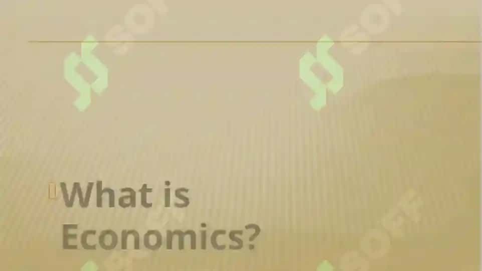 What is Economics? 2