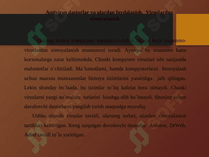 Antivirus dasturiy vositalari bilan ishlash 3
