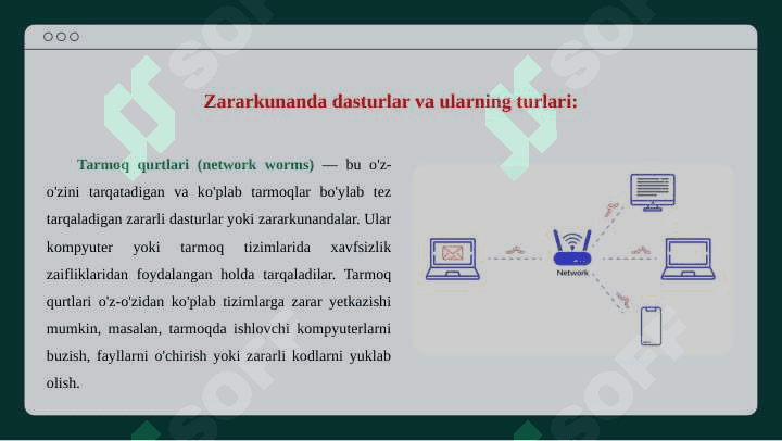 Zararkunanda dasturlar (tarmoq qurtlari) 3
