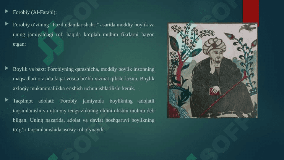 Ibn Sino, Forobiy va A.Navoiy asarlarida moddiy boylikning manbaalari muammolarining qoʻyilishi. 4