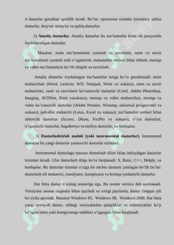 Kompyuterning dasturiy ta‘minoti va ularning turlari 4