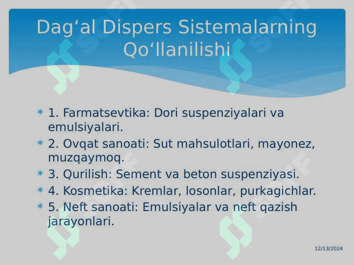 DAG‘AL DISPER SISTEMALAR 8