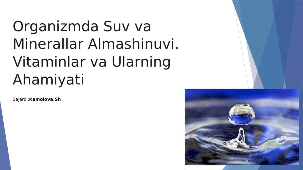 organizmda suv va mineral moddalar almashinuvi