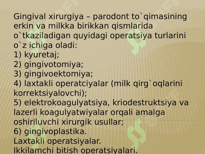 Parodont kasalliklarini jarrohlik davolash usullari 2