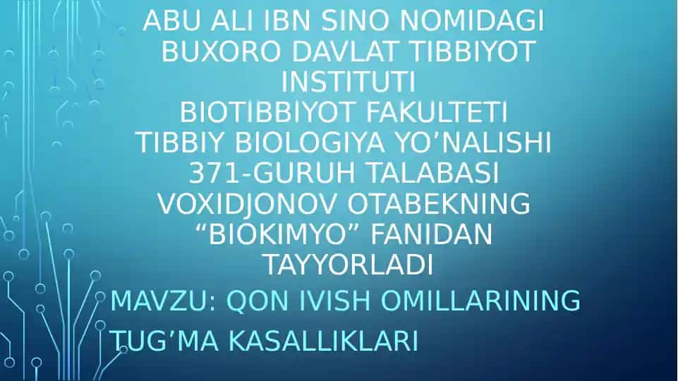 Qon ivish omillarining tug’ma kasalliklari