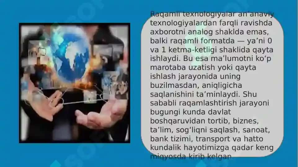 Raqamli texnalogiyalarining asosiy imkoniyatlari. 4