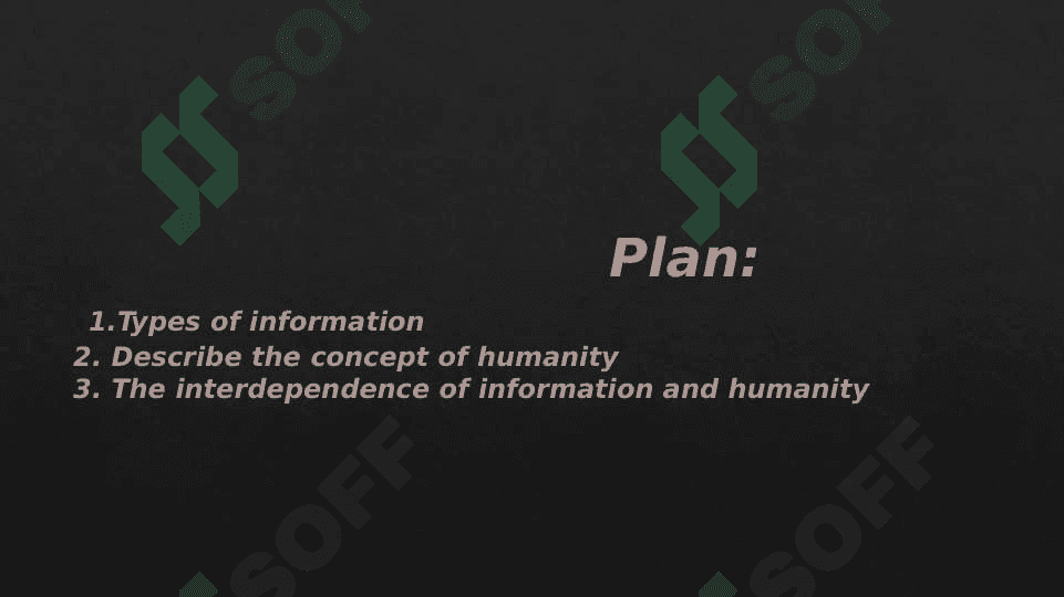 INFORMATION  AND  HUMANITY 2