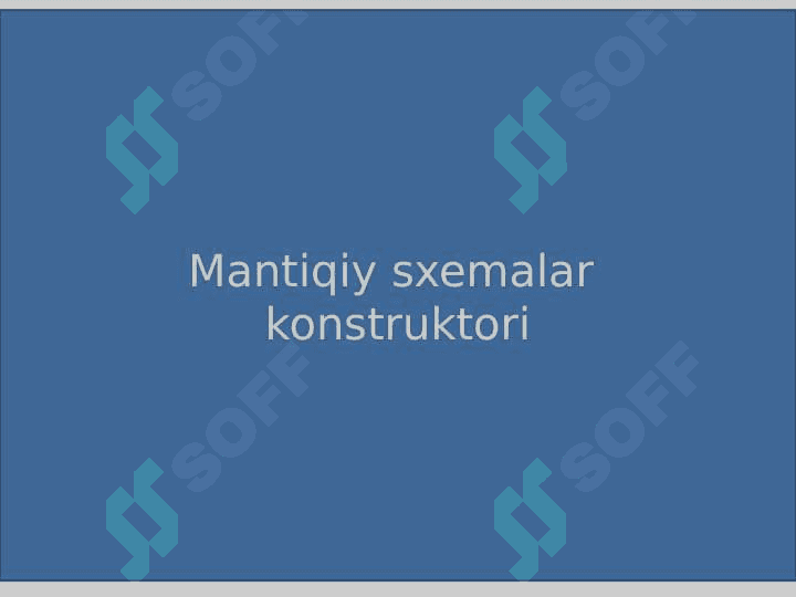 Mantiqiy sxemalar 2
