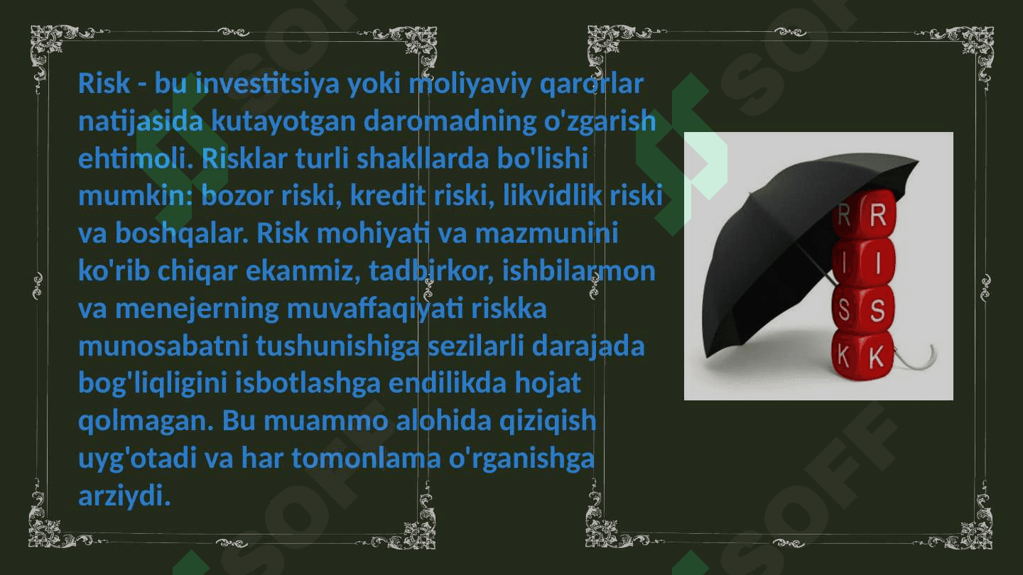 Risk va daromadning o'zaro bog'liqligi 2