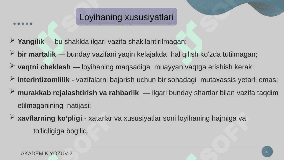 LOYIHA. LOYIHA TAVSIFI. 6
