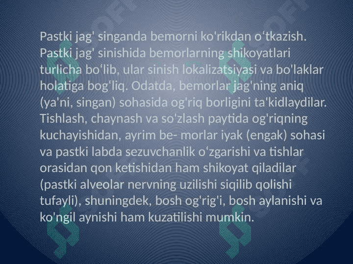 Pastki jag' 
sinishi 2