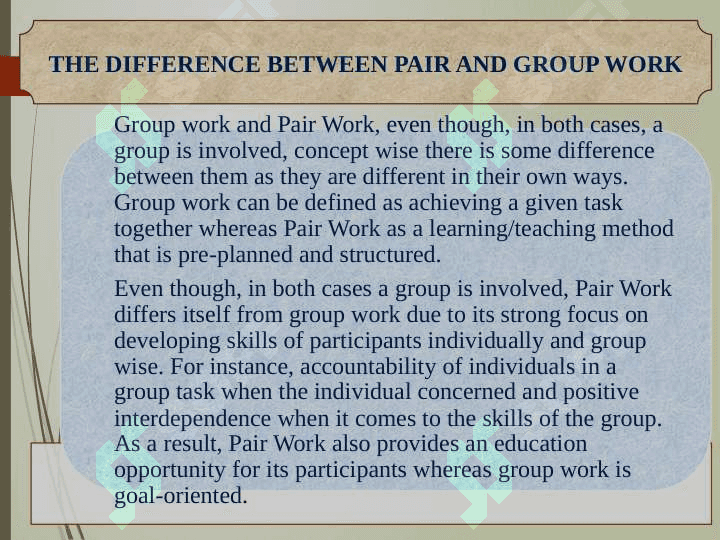 ORGANIZING PAIR WORK AND GROUP WORK 8