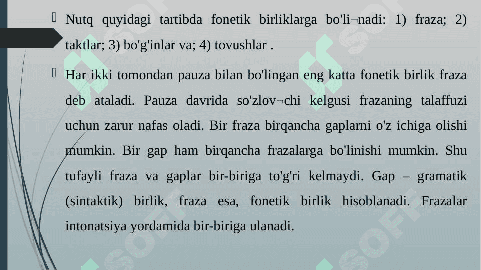 Nutqning fonetik boʻlinishi 5