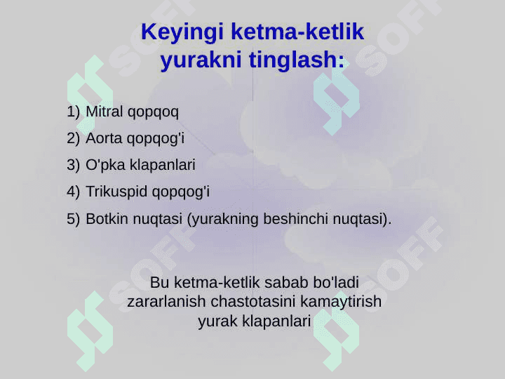 Yurak auskultatsiyasi usullari 5