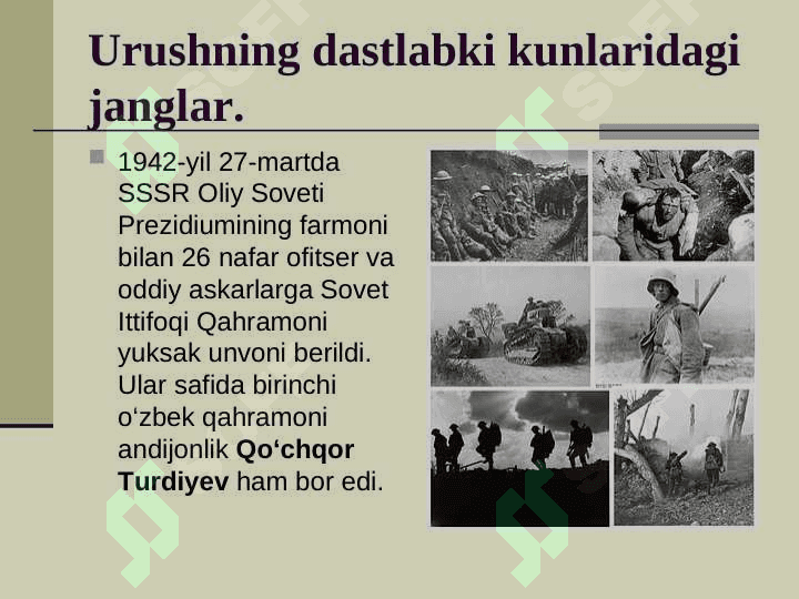O'zbeklarning frontdagi jasorati va qahramonliklari 7