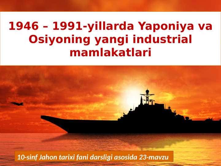 1946-1991-yillarda Yponiya Va Osiyo