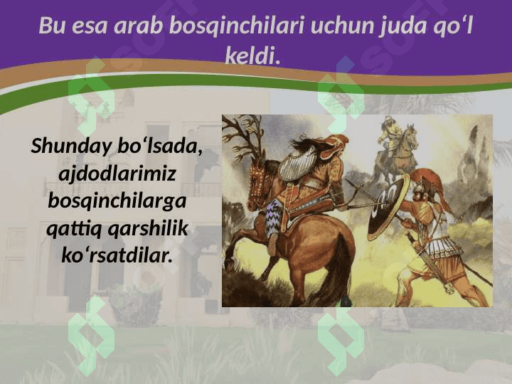 Arablarga qarshi xalq qo'zg'oloni 4